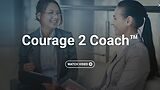 Courage 2 Coach™ (Streaming)