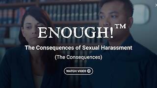 ENOUGH!™ The Consequences of Sexual Harassment (Streaming)