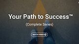 Your Path to Success™ (Complete Series)