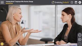 TrainingBriefs®  Employee Who Resists Change