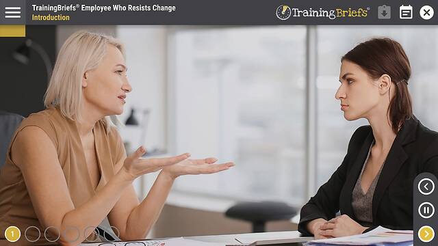 TrainingBriefs®  Employee Who Resists Change