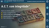 A.C.T. with Integrity™ Real Situations for Discussion (Portuguese-Brazilian)
