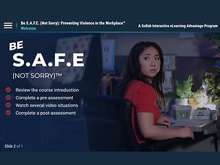 Be S.A.F.E. (Not Sorry): Preventing Violence in the Workplace™ (<mark>Advantage Course</mark>)