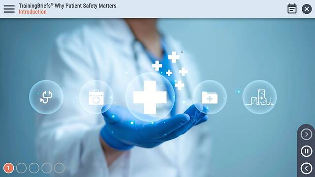 TrainingBriefs® Why Patient Safety Matters