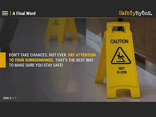 <mark>Safety</mark>Bytes® - Slippery When Wet