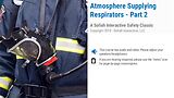 Atmosphere Supplying Respirators™ (Part 2)