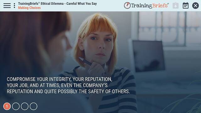 TrainingBriefs® Ethical Dilemma - Careful What You Say