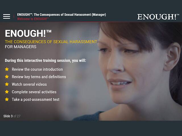 ENOUGH!™ The Consequences of Sexual Harassment (for Managers)